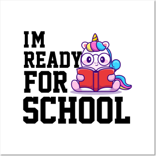 im ready for school unicorn funny shirt Posters and Art